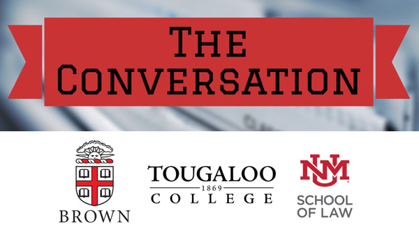 red banner with the words 'the conversation' logos for brown university, tougaloo college, and unm school of law